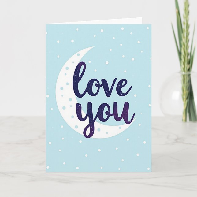 Simple Love You Moon Card (Front)
