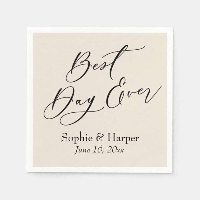 Simple Luxury Script Font Best Day Ever Cream Napkin (Front)