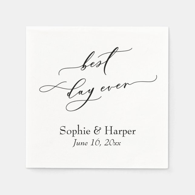Simple Luxury Script Font Best Day Ever Napkin (Front)