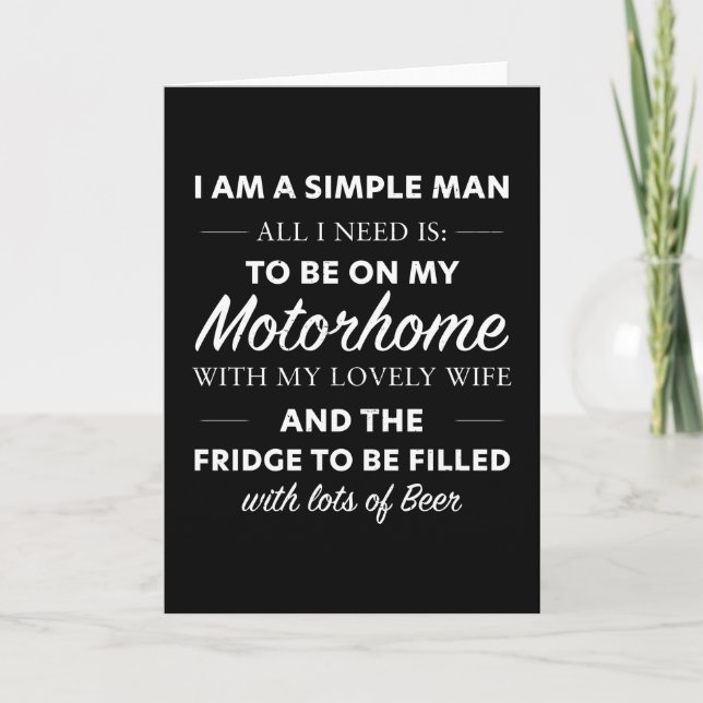 Simple Man All I need is my Motorhome Card (Front)