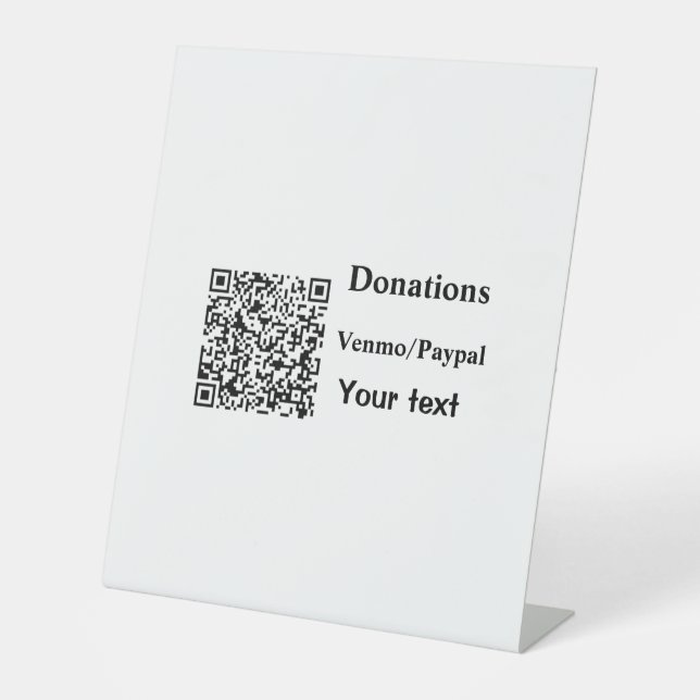 Simple minimal add barcode donations venmo paypal  pedestal sign (Front)