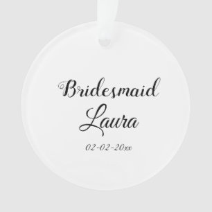 Simple minimal add name bridesmaid gift year ornament