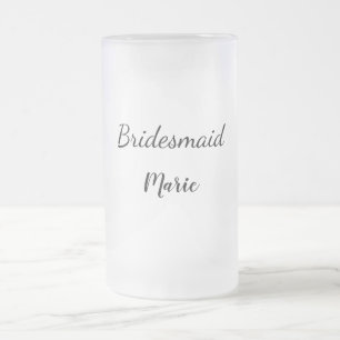 SIMPLE MINIMAL add your name custom bridesmaid   Frosted Glass Beer Mug