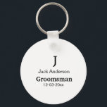 SIMPLE MINIMAL add your name custom groomsman  Key Ring<br><div class="desc">design</div>