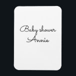 simple minimal add your name text baby shower thro magnet<br><div class="desc">design</div>