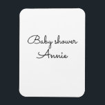 simple minimal add your name text baby shower thro magnet<br><div class="desc">design</div>