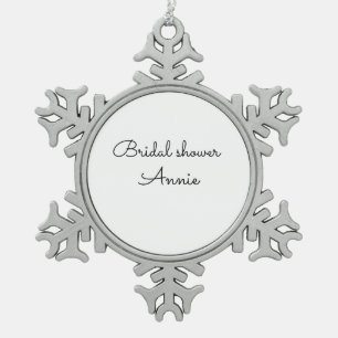 simple minimal add your name text bridal shower t snowflake pewter christmas ornament
