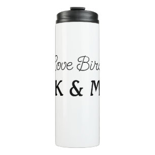 simple minimal add your name text love birds text thermal tumbler