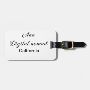 Simple minimal add your name text place california luggage tag