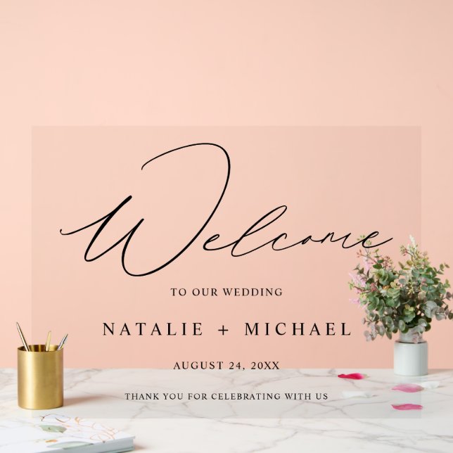 Simple Minimal Calligraphy Welcome To Our Wedding Acrylic Sign (Wedding)