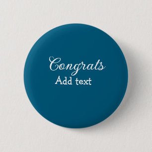 Simple minimal congratulations graduation add your 6 cm round badge