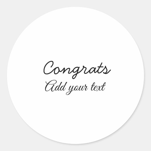 Simple minimal congratulations graduation add your classic round sticker (Front)