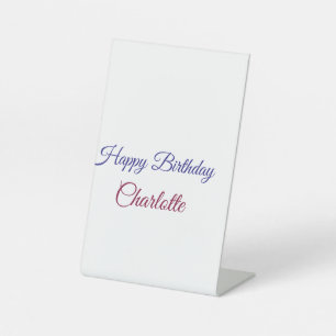 SIMPLE MINIMAL.CUTIE ADD NAME BABY happy birthday  Pedestal Sign