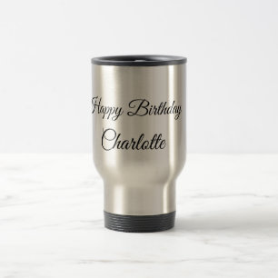 SIMPLE MINIMAL.CUTIE ADD NAME BABY happy birthday  Travel Mug