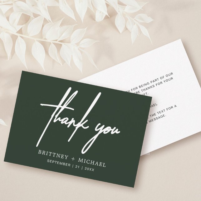 Simple Minimal Modern Script Forest Green Thank You Card (Creator Uploaded)