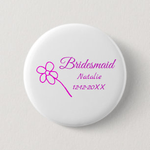 Simple minimal pink bridesmaid add name year text 6 cm round badge