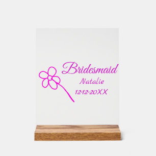 Simple minimal pink bridesmaid add name year text acrylic sign
