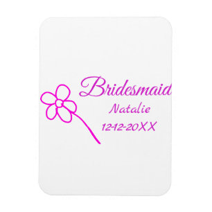 Simple minimal pink bridesmaid add name year text  magnet