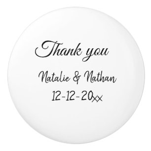 Simple minimal thank you couple name text date cus ceramic knob
