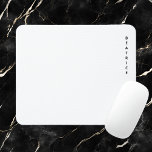 Simple Minimalist Black & White Vertical Name Mouse Mat<br><div class="desc">This is the perfect mousepad for the modern minimalist person. It's vertical name,  minimal,  black,  and white design is modern and simple.</div>