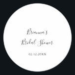 Simple Minimalist Bridal Shower Favour Classic Round Sticker<br><div class="desc">This simple minimalist bridal shower favour sticker is perfect for a modern wedding shower. The simple and elegant design features classic and fancy script typography in black and white.</div>