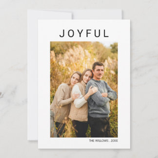 Simple Minimalist Joyful Holiday Family Photo Card
