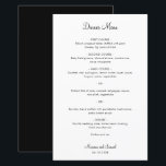 Simple Minimalist Modern Wedding Menu<br><div class="desc">Simple wedding menu with a minimal design in black and white with the header and your names in an elegant script font. The fonts and back may be changed to any colour you wish by clicking the customise button. A basic and plain design that still comes across as chic. These...</div>