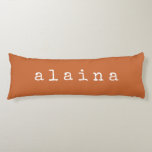 Simple Minimalist Name Design in Burnt Orange Body Cushion<br><div class="desc">This personalised body pillow features a warm terracotta background and bold lowercase name in a clean typewriter-style font, creating a simple and modern look. Perfect for dorms, bedrooms, or cosy reading nooks, this pillow adds a personal and stylish touch to any space. Ideal for teens, college students, or anyone who...</div>