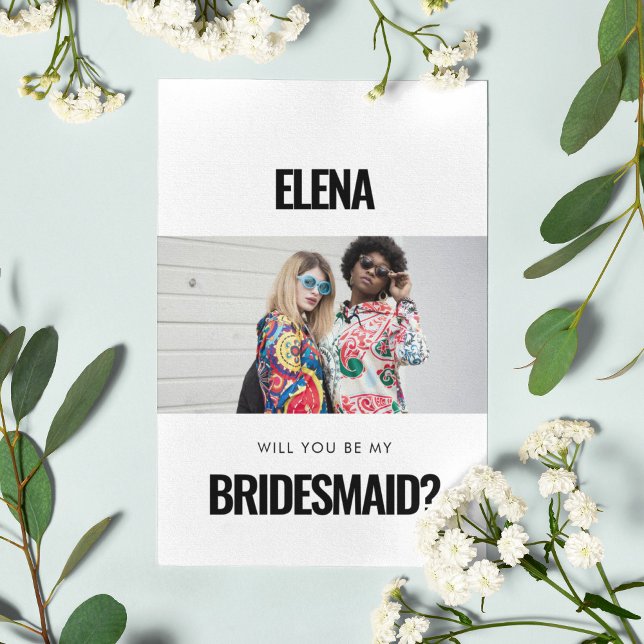 Simple minimalist photo Will you be my bridesmaid (Creator Uploaded)