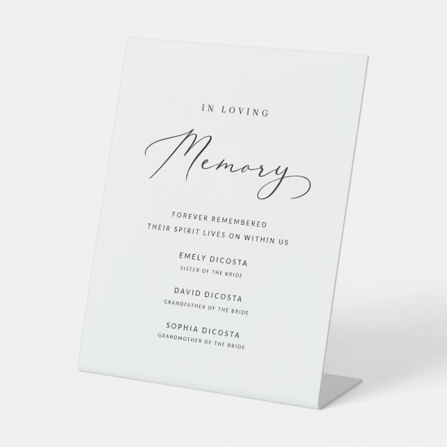 Simple Minimalist Script In Loving Memory Wedding Pedestal Sign (Front)