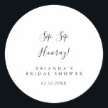 Simple Minimalist Sip Sip Hooray Bridal Shower Classic Round Sticker<br><div class="desc">This simple minimalist sip sip hooray bridal shower favour sticker is perfect for a modern wedding shower. The simple and elegant design features classic and fancy script typography in black and white.</div>