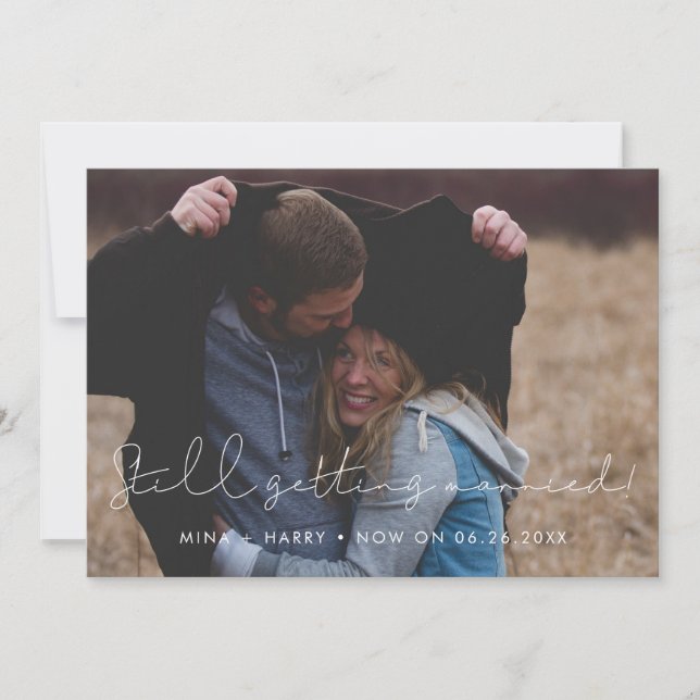 Simple minimalist Still getting married wedding Announcement (Front)
