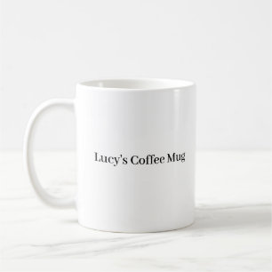 Simple Minimalist Text Quote Coffee Mug