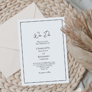 Simple Minimalist We Do Wedding Invitation