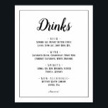 Simple Minimalist Wedding Drinks Menu Frame Sign<br><div class="desc">This simple minimalist wedding drinks menu frame sign is perfect for an elegant wedding. The classic design features a basic border frame and rustic black and white typography with a modern minimal look. QSD112</div>