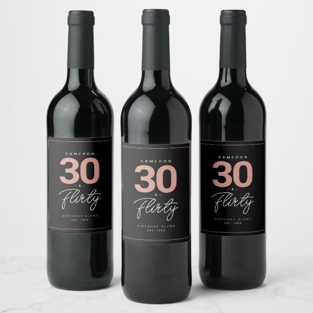 Simple Modern 30 & Flirty Personalised  Wine Label (Bottles)
