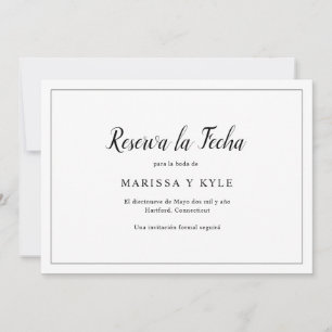 Simple Modern Black and White Elegant Spanish Save The Date