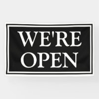 Simple Modern Black White We're Open Business