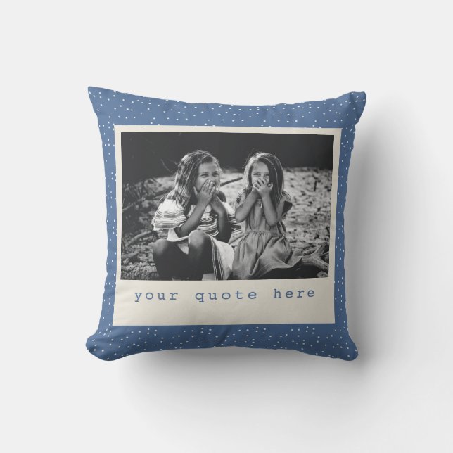 Simple Modern Blue Dots Personalised Quote Photo  Cushion (Front)