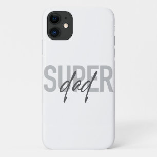 Simple, modern, cool, trendy design Super Dad iPhone 11 Case