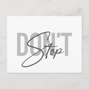 Simple, modern, cool, urban design Don't Stop Postcard