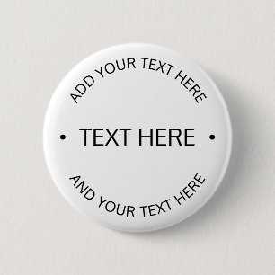 Simple Modern Editable Text   White & Black 6 Cm Round Badge