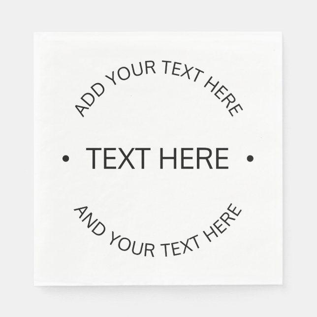 Simple Modern Editable Text | White & Black Napkin (Front)