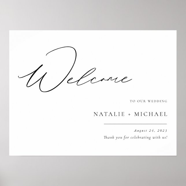 Simple Modern Elegant Script Wedding Welcome Sign (Front)