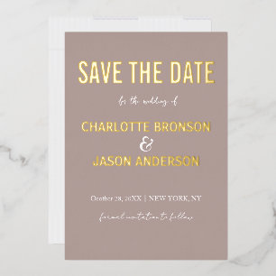Simple Modern Neutral Taupe Save The Date Gold