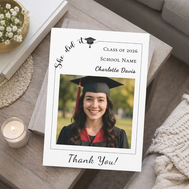 Simple modern photo Graduate She did it Thank You Card (Creator Uploaded)