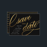 Simple Modern Save the Dates | Black & Gold Date<br><div class="desc">These unique,  modern save the dates feature fancy script in a faux gold foil effect on a black background,  with the wedding announcement details in white. The backer features a trendy black and gold stripe pattern.</div>