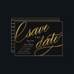 Simple Modern Save the Dates | Black & Gold Save The Date<br><div class="desc">These unique,  modern save the dates feature fancy script in a faux gold foil effect on a black background,  with the wedding announcement details in white. The backer features a trendy black and gold stripe pattern.</div>