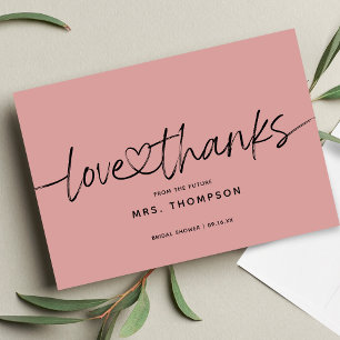 Simple Modern Script Love and Thanks Bridal Shower Thank You Card