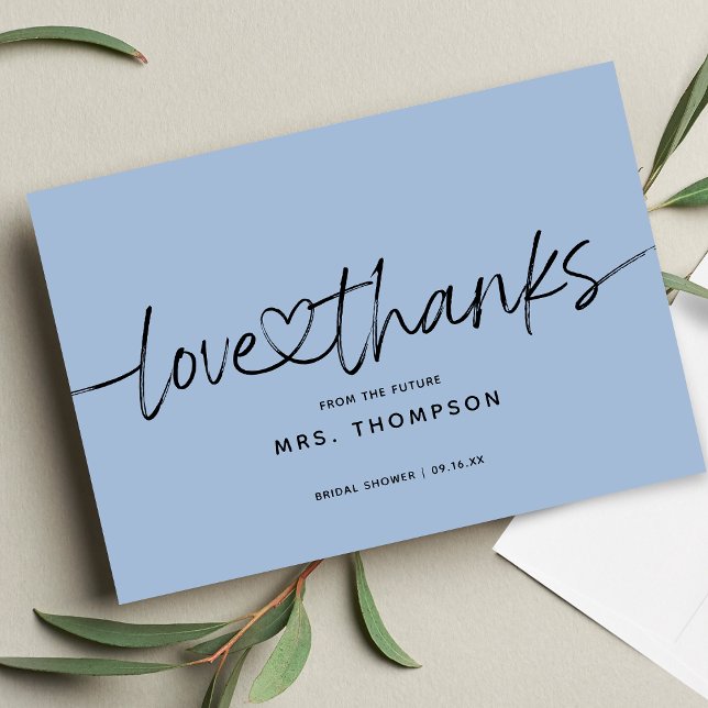 Simple Modern Script Love and Thanks Bridal Shower Thank You Card (Creator Uploaded)